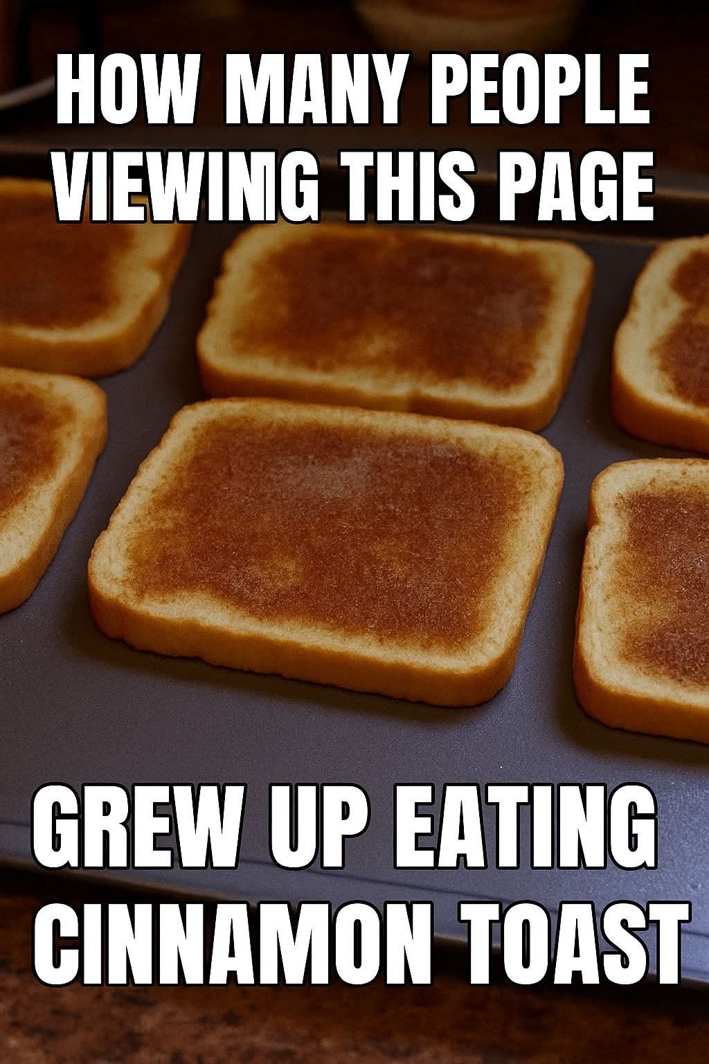Classic Cinnamon Toast Recipe FB_IMG_1762996580435