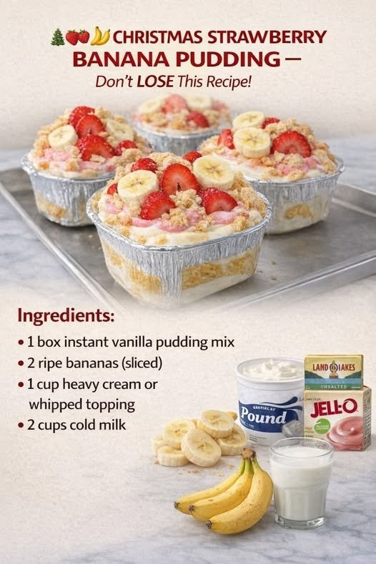 Christmas Strawberry Banana Pudding — Don’t LOSE This Recipe! 607416752_122239739984136360_4351784283270528352_n
